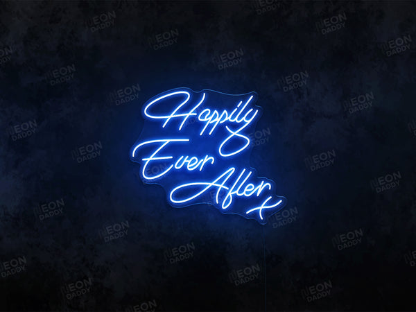 Happily Ever After x - Neon Daddy