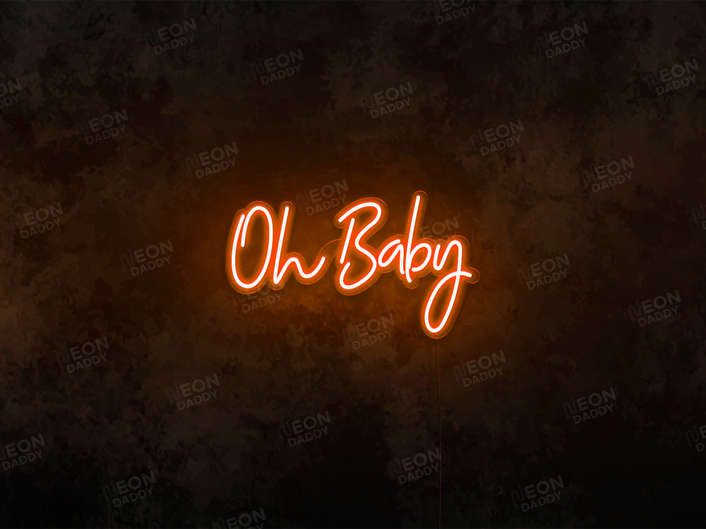 Oh Baby LED Neon Sign