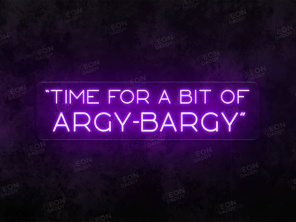 "Time For a bit of Argy Bargy" WARZONE Neon Sign - Neon Daddy
