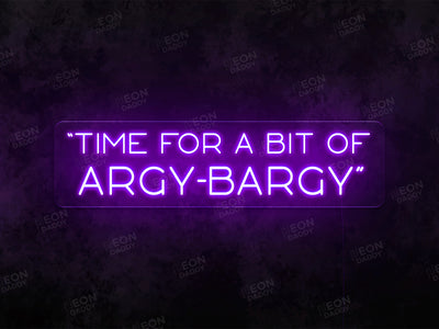 "Time For a bit of Argy Bargy" WARZONE Neon Sign - Neon Daddy