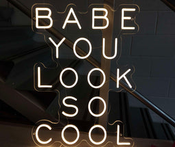 Babe You Look so Cool - Neon Daddy