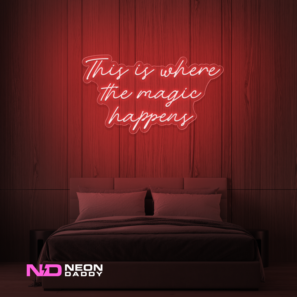 Color: Red This Is Where the Magic Happens LED Neon Sign
