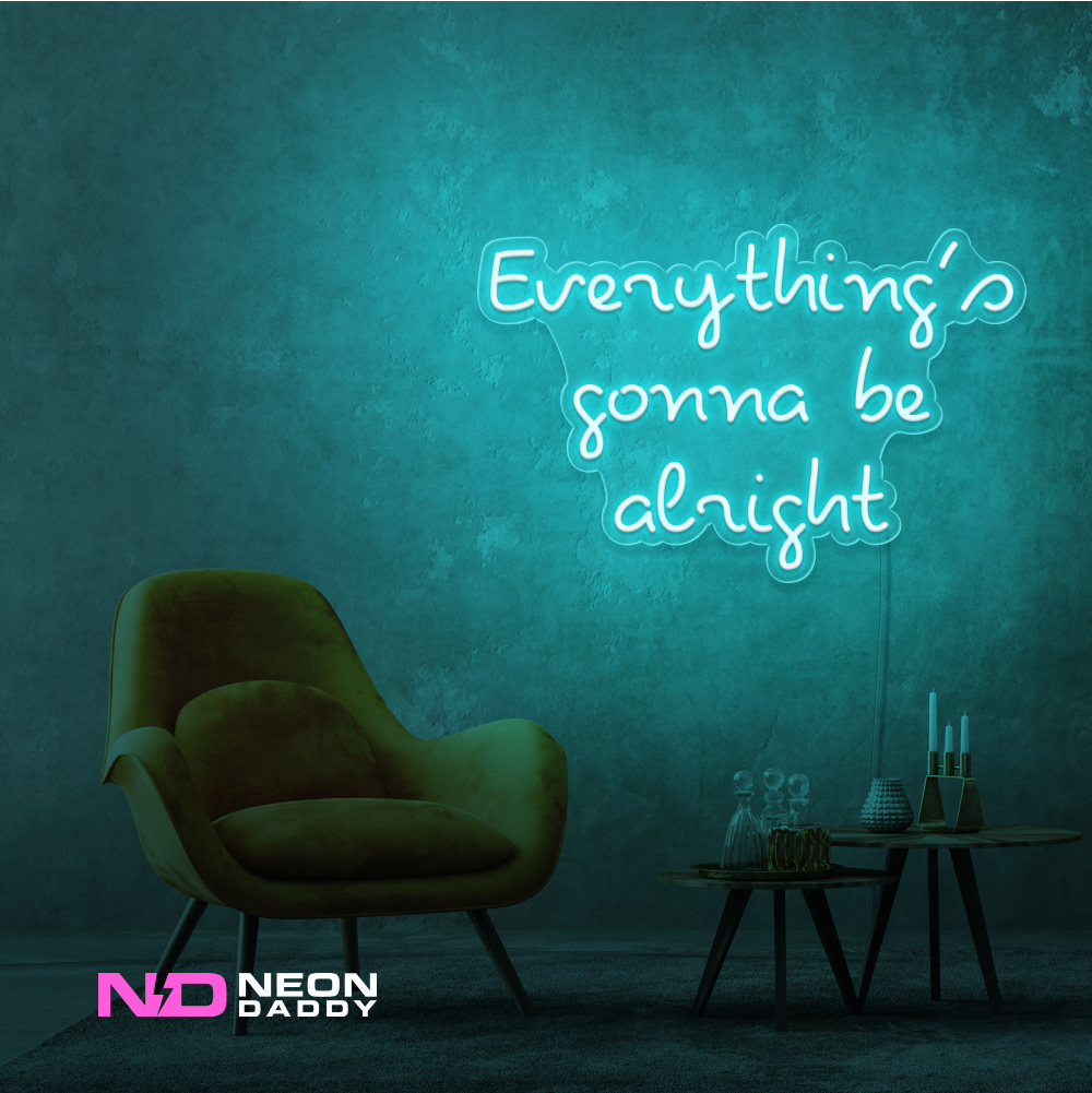 Color: Mint Green Everythings Gonna Be Alright Neon Sign