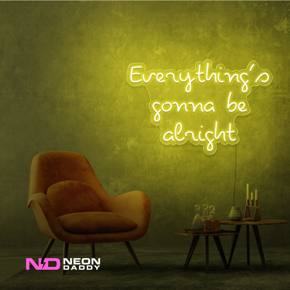 Color: Yellow Everythings Gonna Be Alright Neon Sign