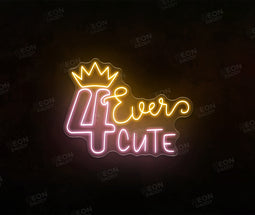 Custom LED Neon Sign - '4 Ever Cute' - 800mm x 610mm - Golden Yellow, Light Pink - Neon Daddy