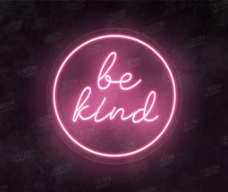 Be Kind - Neon Daddy