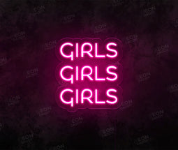 Girls Girls Girls LED Neon Sign - Neon Daddy