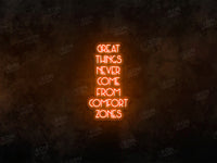 Great Things Never Come from Comfort Zones Sign - Image 2