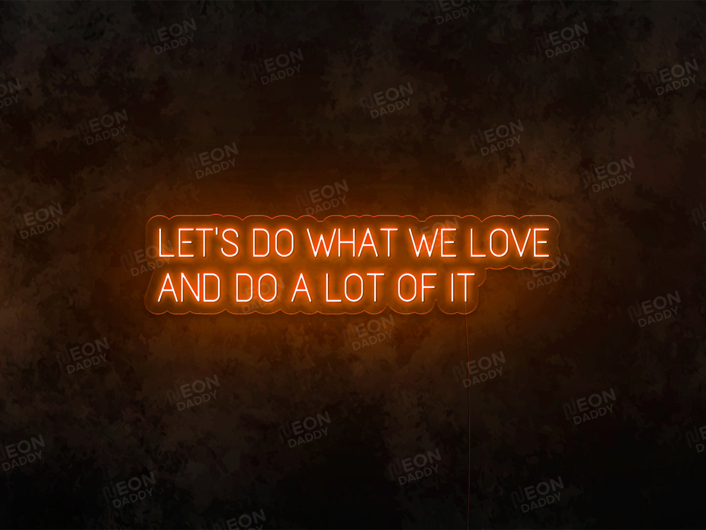 Lets Do What We Love And Do a Lot of It