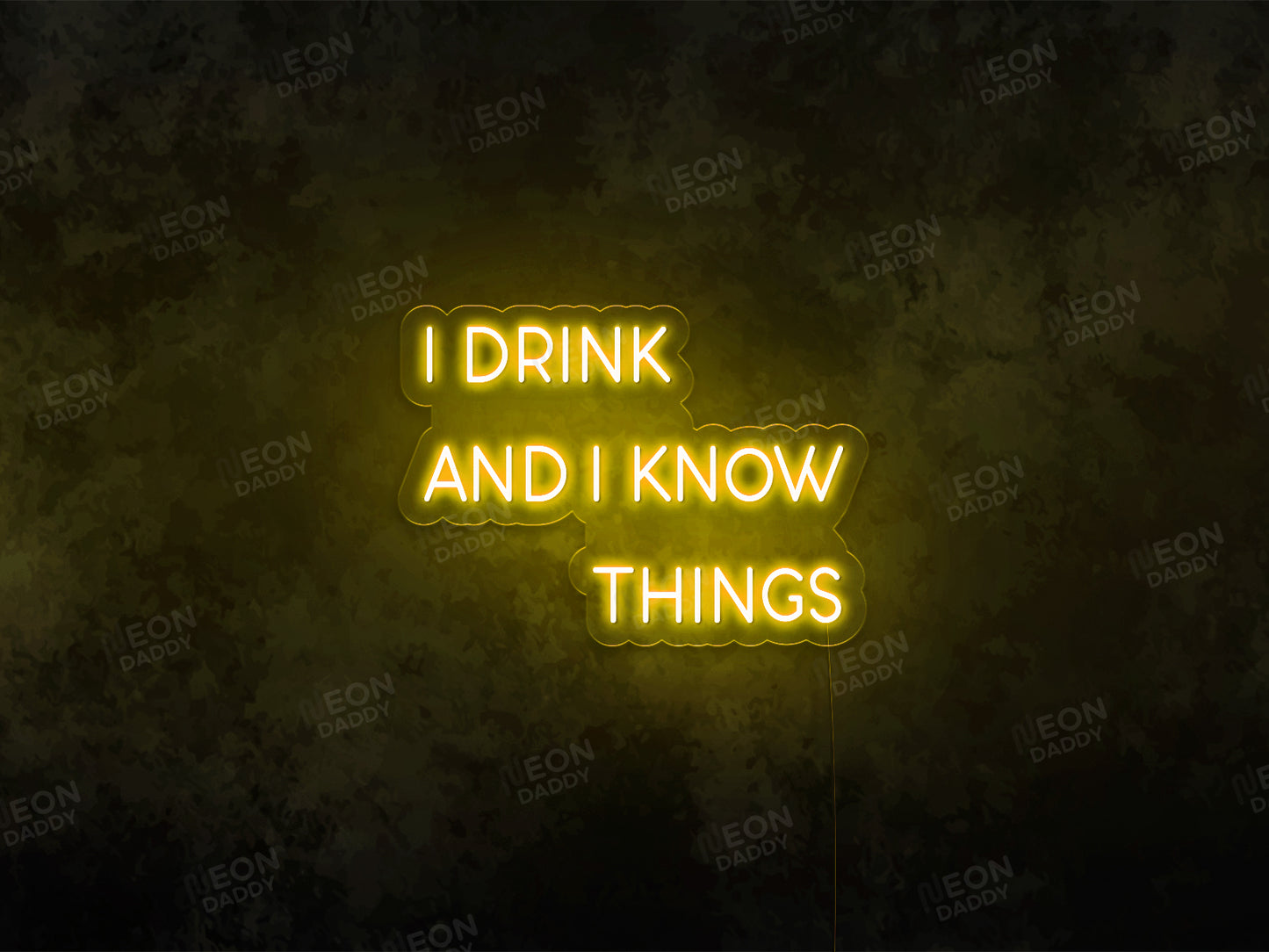 I Drink and I Know Things LED Neon Sign - Neon Daddy