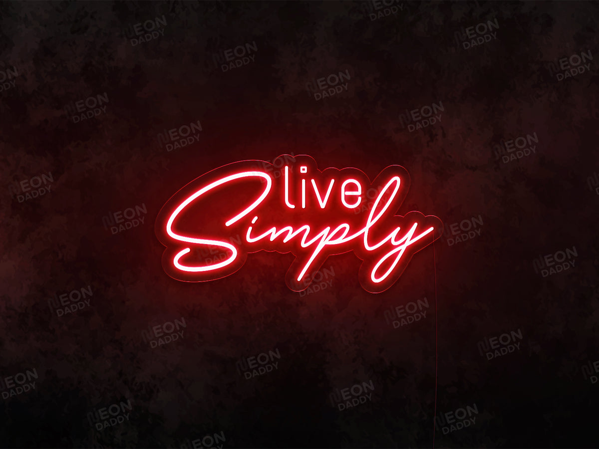 Live Simply – Neon Daddy