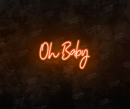 Oh Baby LED Neon Sign - Neon Daddy