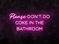 Please don't do coke in... - Image 2