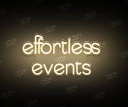 Custom LED Sign - Custom LED neon sign - 'Effortless Events'(Warm White) - 100cm x 53cm - Neon Daddy