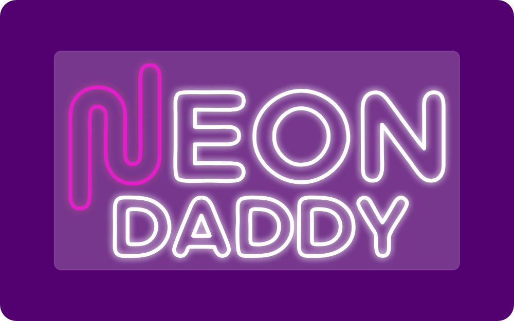 Acrylic Backing Options - Neon Daddy