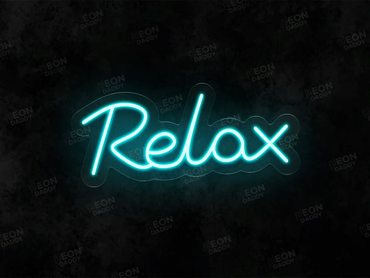 Relax LED Neon Sign - Neon Daddy