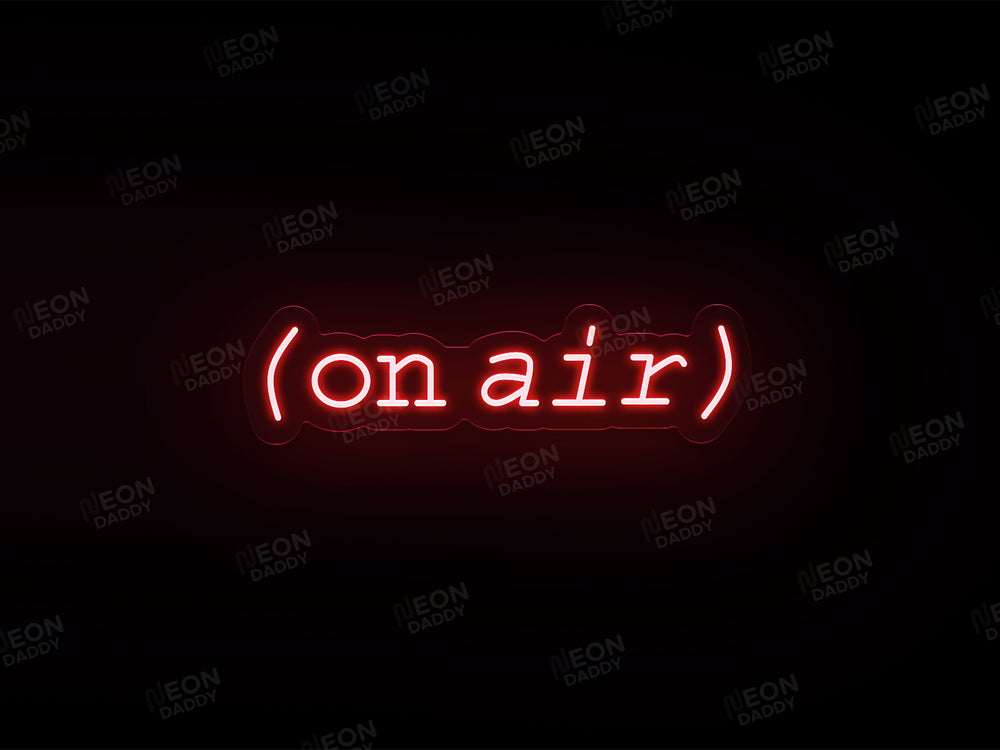 'on air' Neon Sign