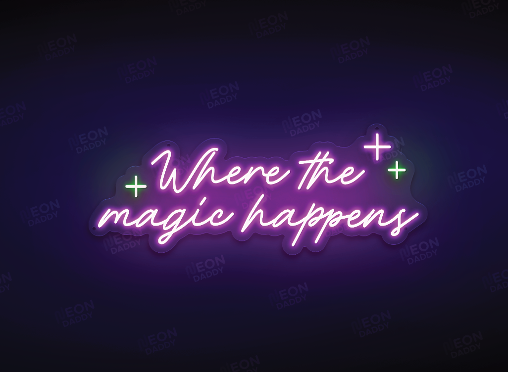 Custom LED Sign - 'Where the magic happens' - 80cm x 31cm (Royal Purple/Glorious Green)