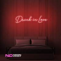 Drunk in Love LED Neon Sign - Image 12