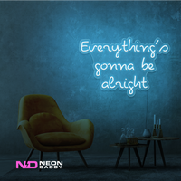 Everythings Gonna Be Alright Neon Sign - Image 6