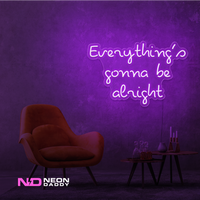 Everythings Gonna Be Alright Neon Sign - Image 9