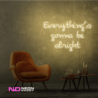 Everythings Gonna Be Alright Neon Sign - Image 11