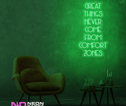 Color: Green Great Things Never Come from Comfort Zones Sign