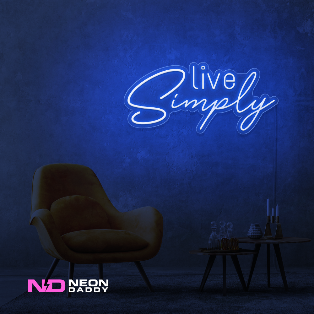 Color: Blue 'Live Simply' - LED Neon Sign - Affordable Neon Signs