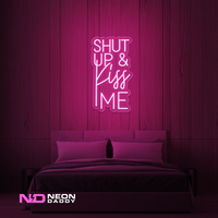 Shut up And Kiss Me LED Neon Sign - Image 7