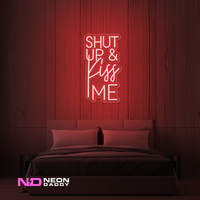 Shut up And Kiss Me LED Neon Sign - Image 3