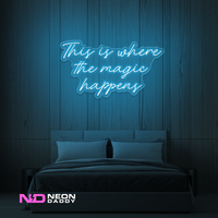 This Is Where the Magic Happens LED Neon Sign - Image 7