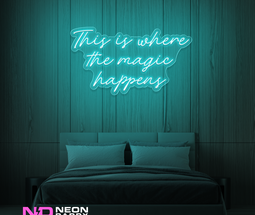 Color: Mint Green This Is Where the Magic Happens LED Neon Sign