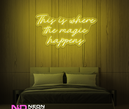 Color: Yellow This Is Where the Magic Happens LED Neon Sign