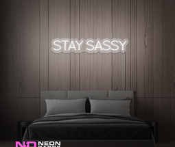 Color: White 'Stay Sassy' - LED Neon Sign - Affordable Neon Signs
