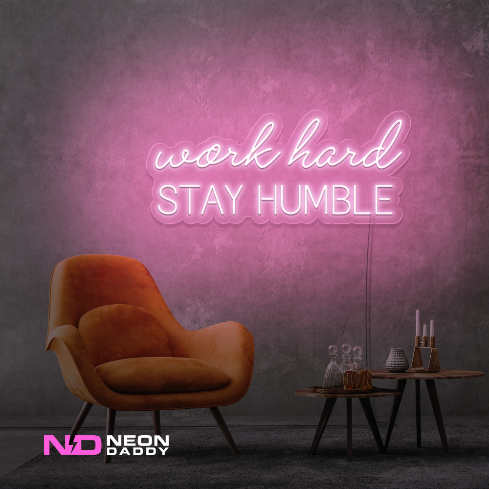 Color: Light Pink 'Work Hard Stay Humble' - Affordable Neon Signs