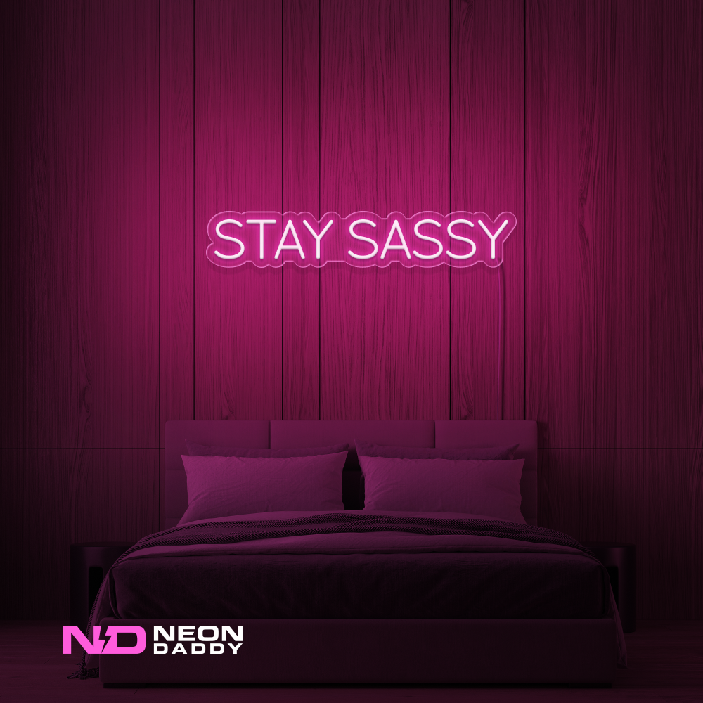 Color: Hot Pink 'Stay Sassy' - LED Neon Sign - Affordable Neon Signs