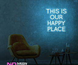 Color: Light Blue This Is Our Happy Place LED Neon Sign