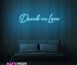 Color: Light Blue Drunk in Love LED Neon Sign