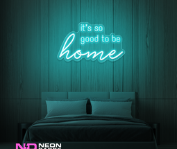 Color: Mint Green 'Good to Be Home' LED Neon Sign - Affordable Neon Signs