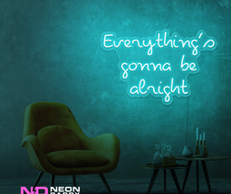 Color: Mint Green Everythings Gonna Be Alright Neon Sign
